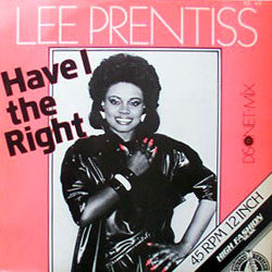 Lee Prentiss : Have I The Right (12")