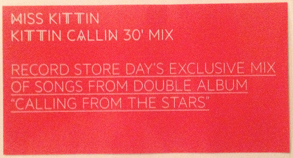Miss Kittin : Kittin Callin 30' Mix (12", RSD, Ltd, Mixed)
