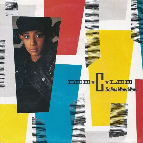 Dee C. Lee : Selina Wow Wow (12", Single)
