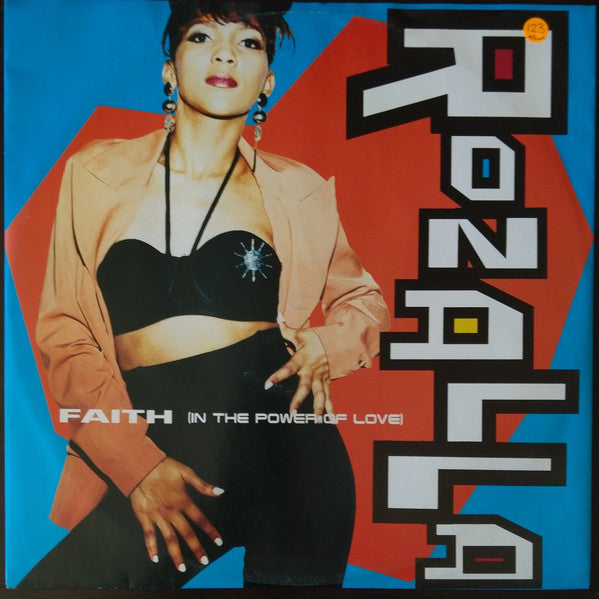 Rozalla : Faith (In The Power Of Love) (12")