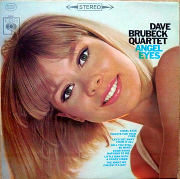 Dave Brubeck Quartet* :  Angel Eyes  (LP, Album)