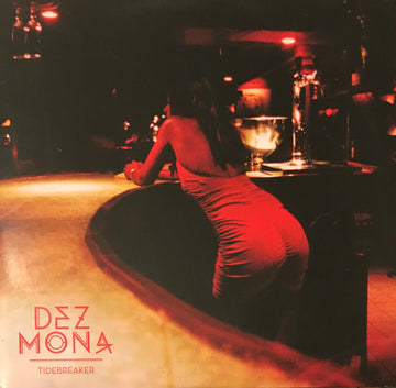 Dez Mona : Tidebreaker (10")