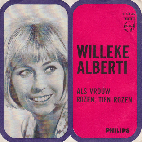 Willeke Alberti : Rozen, Tien Rozen / Als Vrouw (7", Single, Mono)