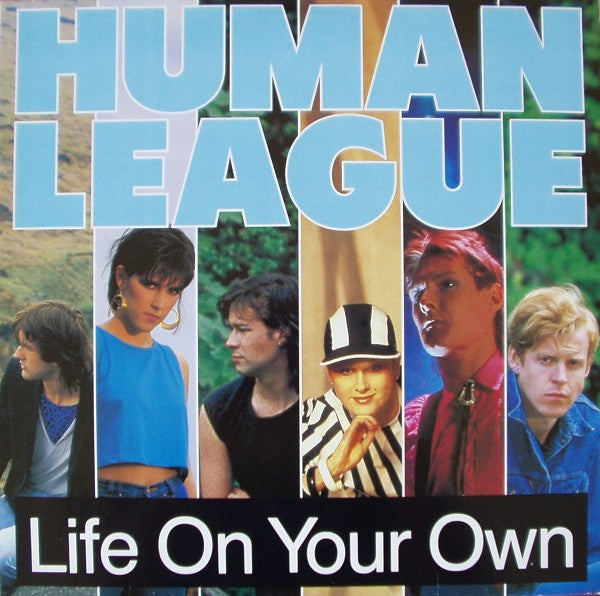 Human League* : Life On Your Own (12")