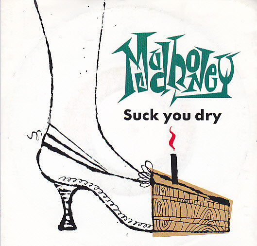 Mudhoney : Suck You Dry (7", Single)