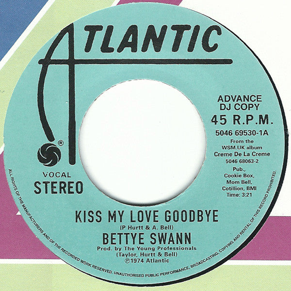 Bettye Swann / Major Harris : Kiss My Love Goodbye / Loving You Is Mellow (7", Ltd, Promo, Smplr)