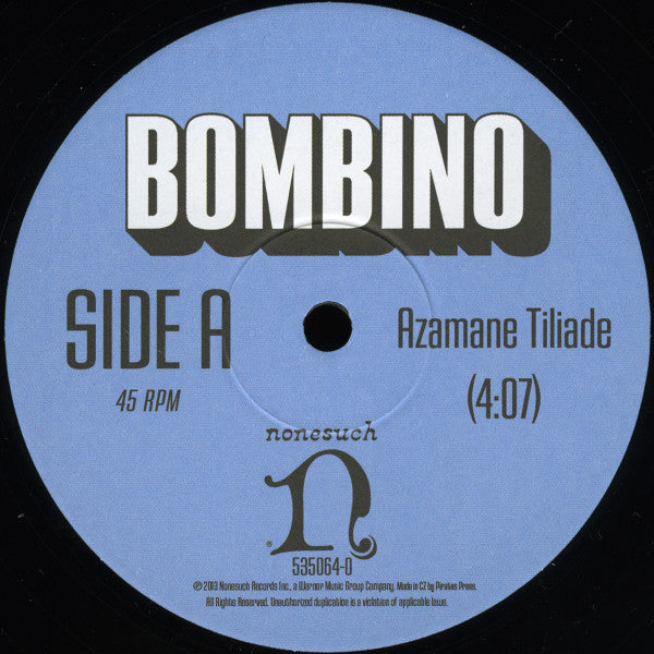 Bombino : Azamane Tiliade B/W Si Chilan (10", RSD)