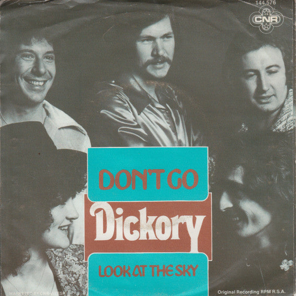 Dickory : Don't Go / Look At The Sky (7", Single)