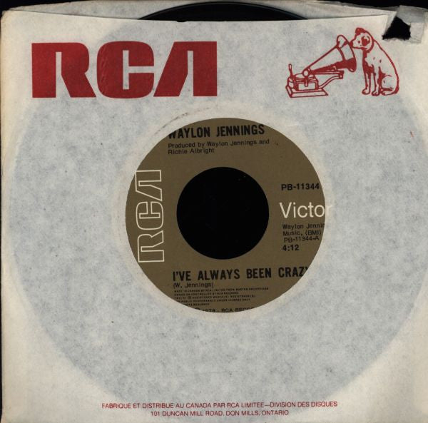 Waylon Jennings : I've Always Been Crazy / I Never Said It Would Be Easy (7", Single)