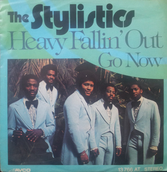 The Stylistics : Heavy Fallin' Out (7", Single)