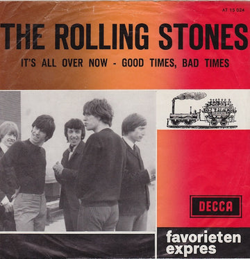 The Rolling Stones : It's All Over Now / Good Times, Bad Times (7", Single, Mono)