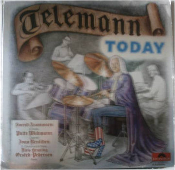 Georg Philipp Telemann, Svend Asmussen, Putte Wickman, Ivan Renliden, Niels-Henning Ørsted Pedersen : Telemann Today (LP, Album)