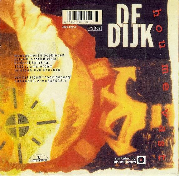 De Dijk : Hou Me Vast (7", Single)