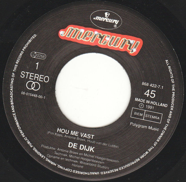 De Dijk : Hou Me Vast (7", Single)