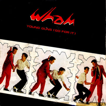 Wham! : Young Guns (Go For It) (7", Single)