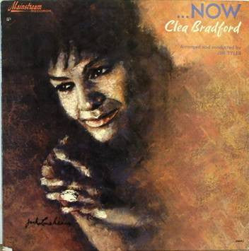 Clea Bradford : ...Now (LP, Album, Mono)