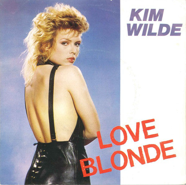 Kim Wilde : Love Blonde (7", Single)