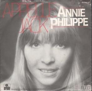 Annie Philippe : Appelle Jack (7")