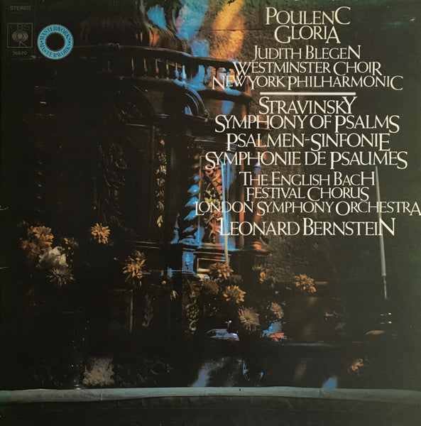 Poulenc* • Stravinsky* • The English Bach Festival Chorus* • London Symphony Orchestra • Leonard Bernstein : Gloria • Symphony Of Psalms (LP)