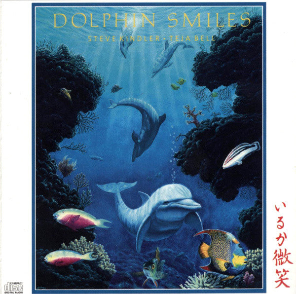 Steven Kindler / Teja Bell : Dolphin Smiles (CD, Album)
