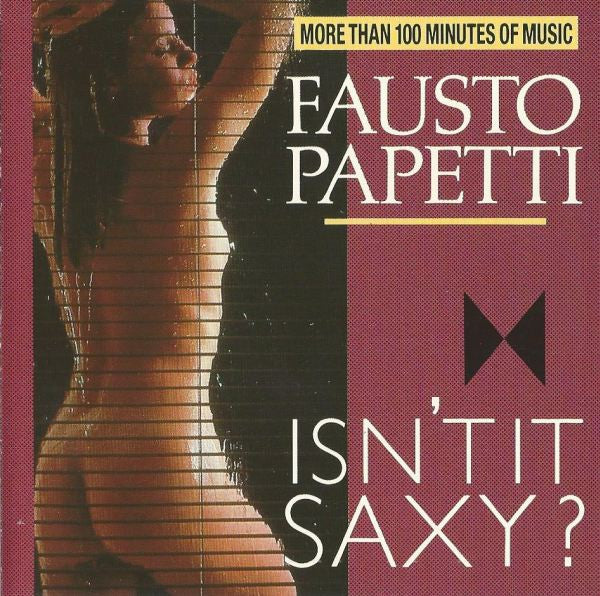 Fausto Papetti : Isn't It Saxy? (2xCD, Comp)