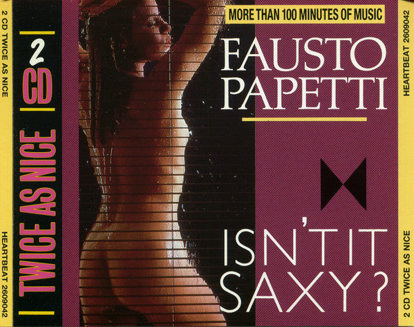 Fausto Papetti : Isn't It Saxy? (2xCD, Comp)
