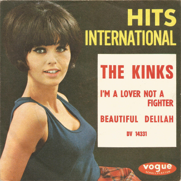 The Kinks : I'm A Lover Not A Fighter / Beautiful Delilah (7", Single)