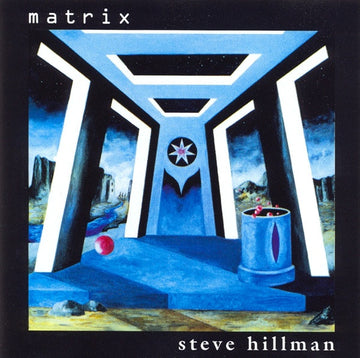 Steve Hillman : Matrix (CD, Album)