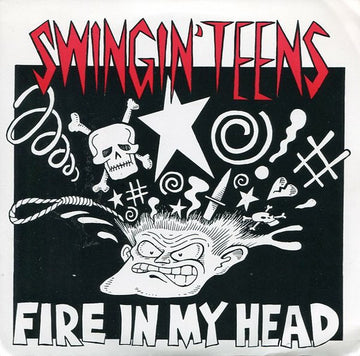 Swingin' Teens : Fire In My Head / Hey Brother (7", Single)