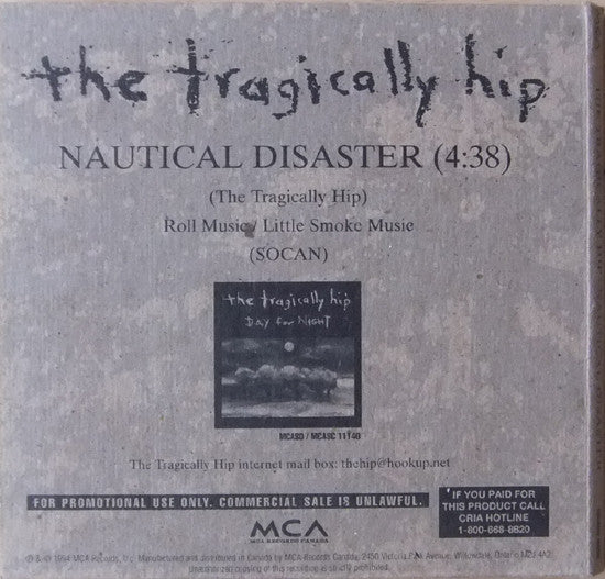 The Tragically Hip : Nautical Disaster (CD, Single, Promo, gat)