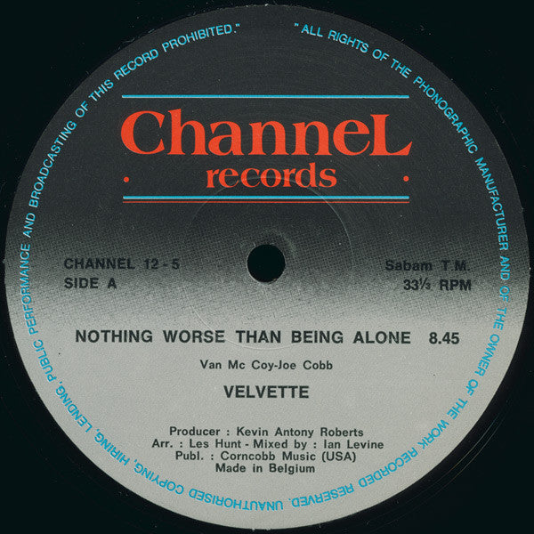 Velvette (2) : Nothing Worse Than Being Alone (12")