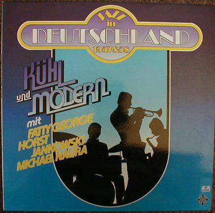 Various : Kühl Und Modern - Jazz In Deutschland 1957&58 (LP, Comp)