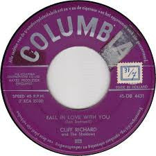 Cliff Richard And The Shadows* : Fall In Love With You (7", Single)