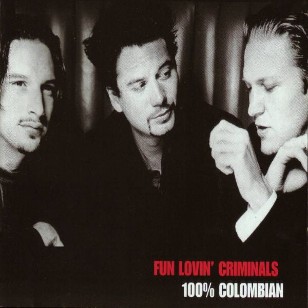 Fun Lovin' Criminals : 100% Colombian (CD, Album)