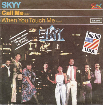 Skyy : Call Me / When You Touch Me (7", Single)