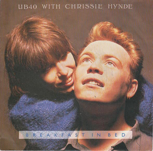 UB40 with Chrissie Hynde : Breakfast In Bed (7", Single)