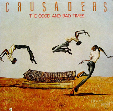 The Crusaders : The Good And Bad Times (LP, Album, Pin)