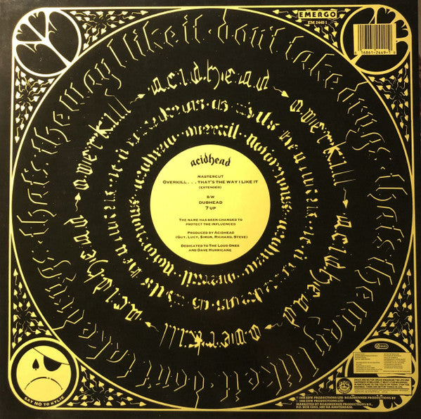 Acid Head : Overkill...That's The Way I Like It (12")