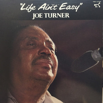 Big Joe Turner : "Life Ain't Easy" (LP, Album)