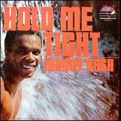 Johnny Nash : Hold Me Tight (LP, Album)