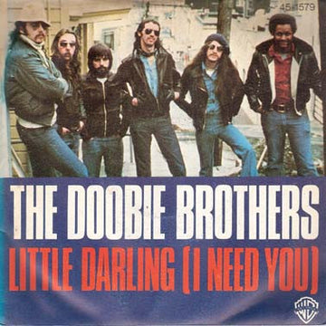 The Doobie Brothers : Little Darling (I Need You) (7", Single, Promo)