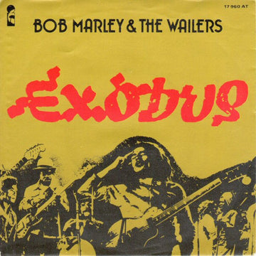 Bob Marley & The Wailers : Exodus (7", Single)