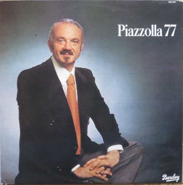 Astor Piazzolla : Piazzolla 77 (LP, Album)