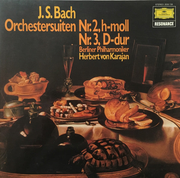 Johann Sebastian Bach - Berliner Philharmoniker, Herbert Von Karajan : Orchestersuiten Nr. 2, H-moll, Nr. 3, D-dur (LP)