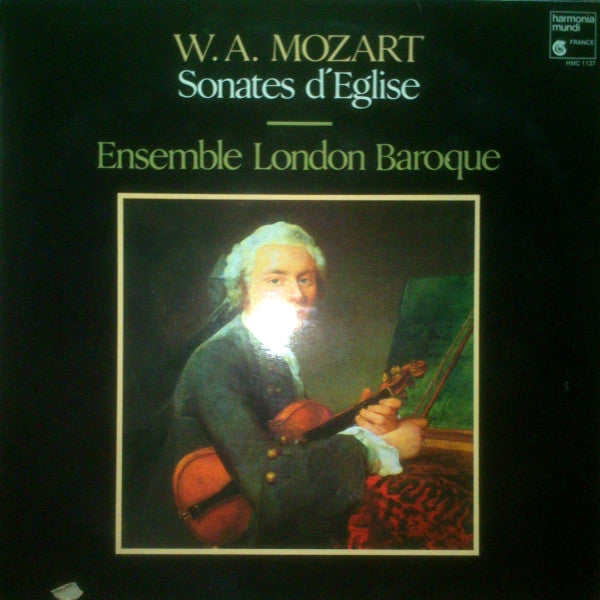 Wolfgang Amadeus Mozart - London Baroque : Sonates D'Eglise - Sonates Pour Deux Violons, Orgue, Violoncelle Et Basse (LP)