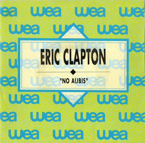 Eric Clapton : No Alibis (7", Single, Promo)