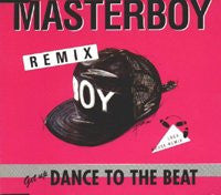 Masterboy : Dance To The Beat (Remix - Loca-House-Remix) (12", Single)