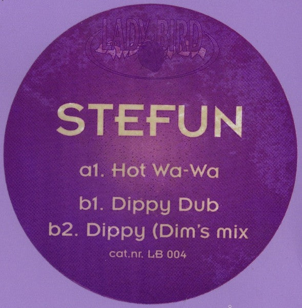 Stefun* : Hot Wa-Wa (12")