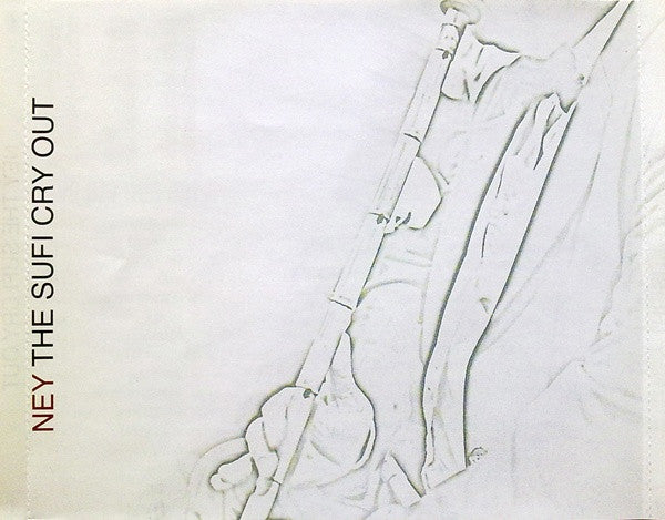 Eyüp Hamiş : Ney The Sufi Cry Out (CD)