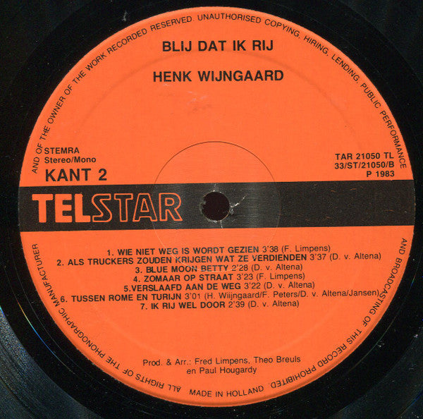 Henk Wijngaard : Blij Dat Ik Rij (LP, Album)
